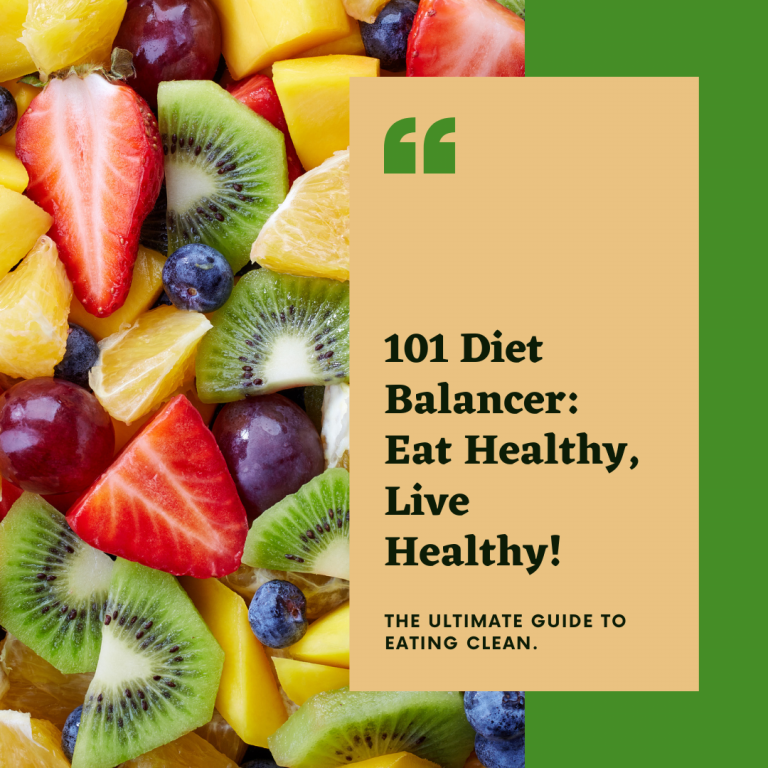 101 Diet Balancer A Comprehensive Guide to Healthy Eating