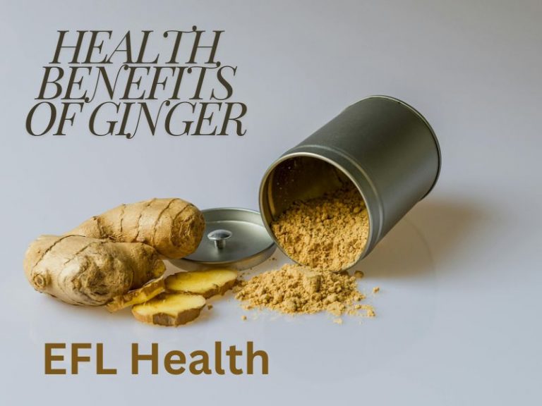 The Health Benefits of Ginger: A Comprehensive Guide